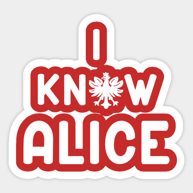 Dyngus Day Polish Pride I Know Alice Sticker by LaurenElin